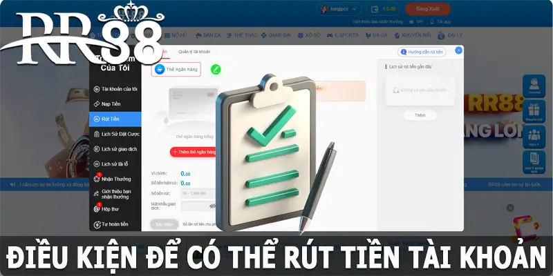 Điều kiện để có thể rút tiền