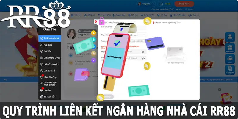 Quy trình liên kết ngân hàng RR88