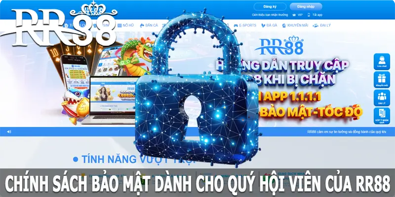 Chính sách bảo mật về RR88 dành cho quý hội viên của nhà cái