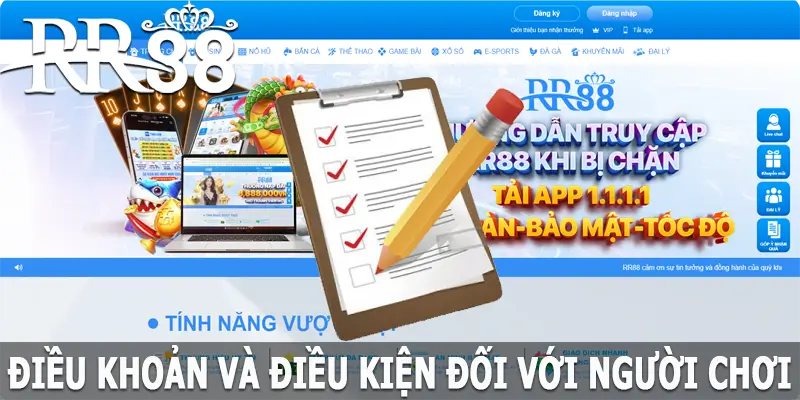 Điều khoản và điều kiện tại RR88 đối với người chơi