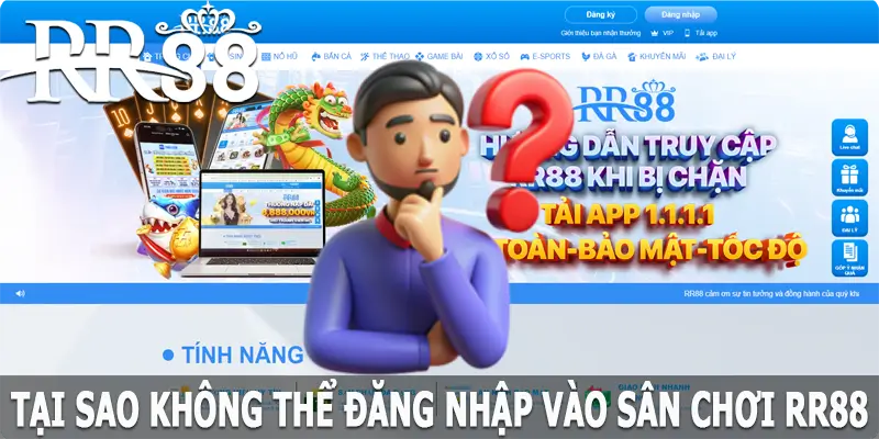 Tại sao không thể đăng nhập vào sân chơi RR88?